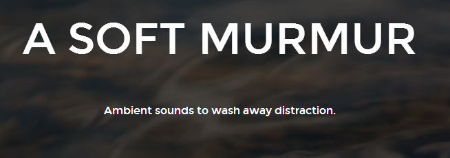 瞬间让心情变好 – A SOFT MURMUR