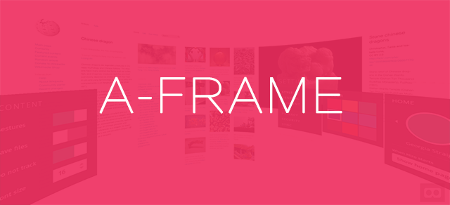 Mozilla开源VR框架  A-Frame