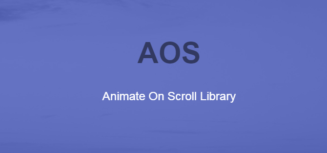 一个独特的页面滚动(CSS3)动画库 – AOS